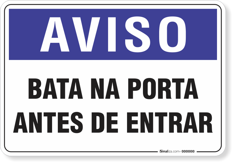 1973-placa-aviso-bata-na-porta-antes-de-entrar-pvc-semi-rigido-26x18cm-furos-6mm-parafusos-nao-incluidos-1
