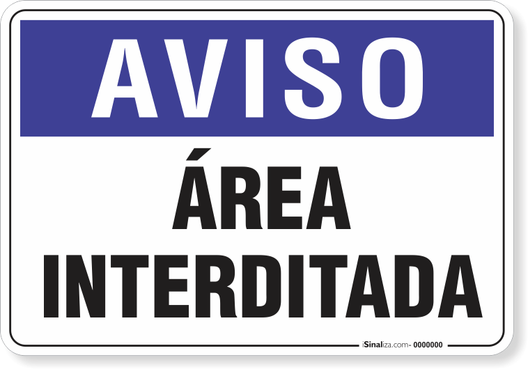 1896-placa-aviso-area-interditada-aluminio-acm-44x29cm-fita-dupla-face-3m-1