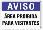1259-placa-aviso-area-proibida-para-visitantes-pvc-semi-rigido-26x18cm-furos-6mm-parafusos-nao-incluidos-1