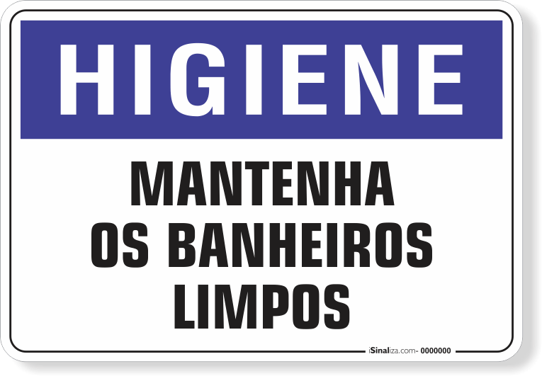 1650-placa-higiene-mantenha-os-banheiros-limpos-pvc-semi-rigido-75x60cm-furos-6mm-parafusos-nao-incluidos-1