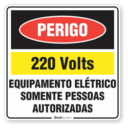 Etiqueta Perigo 220V Equipamento Elétrico Somente Pessoas Autorizadas (10 und)