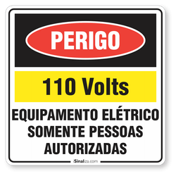 Etiqueta Perigo 110V Equipamento Elétrico Somente Pessoas Autorizadas (10 und)