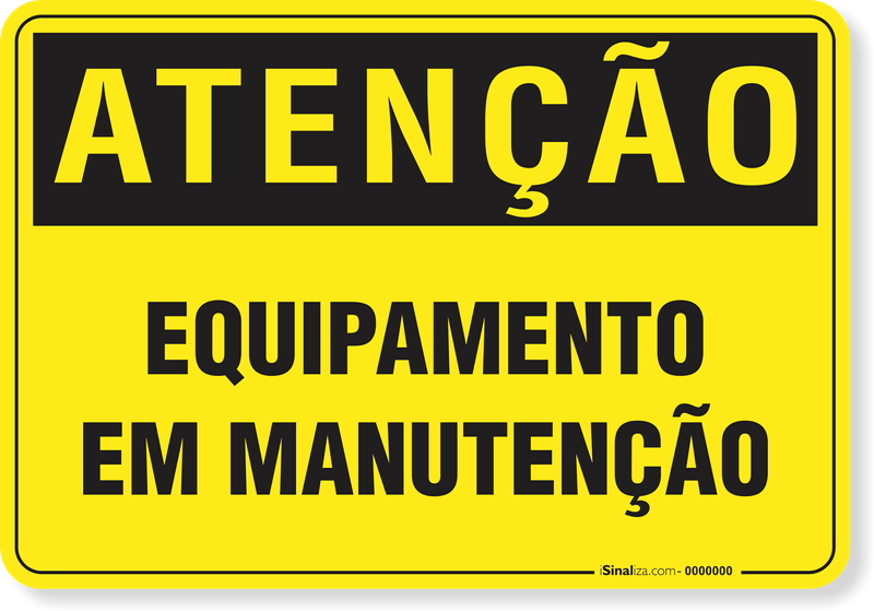 4245-placa-atencao-equipamento-em-manutencao-pvc-semi-rigido-26x18cm-furos-6mm-parafusos-nao-incluidos-1