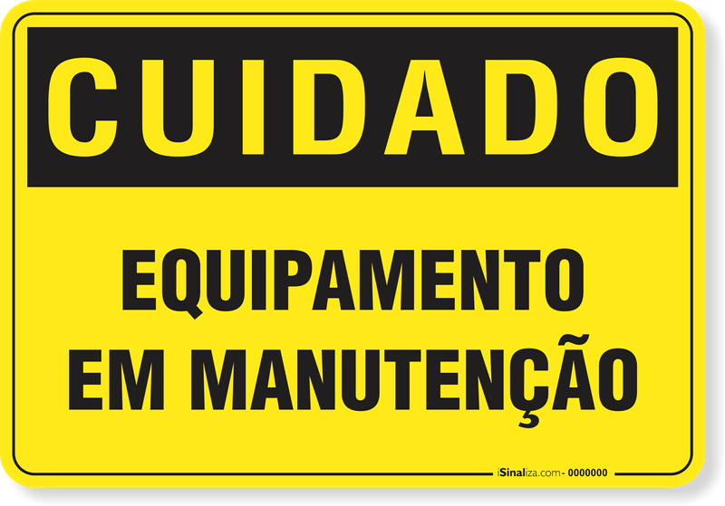 4246-placa-cuidado-equipamento-em-manutencao-pvc-semi-rigido-26x18cm-furos-6mm-parafusos-nao-incluidos-1