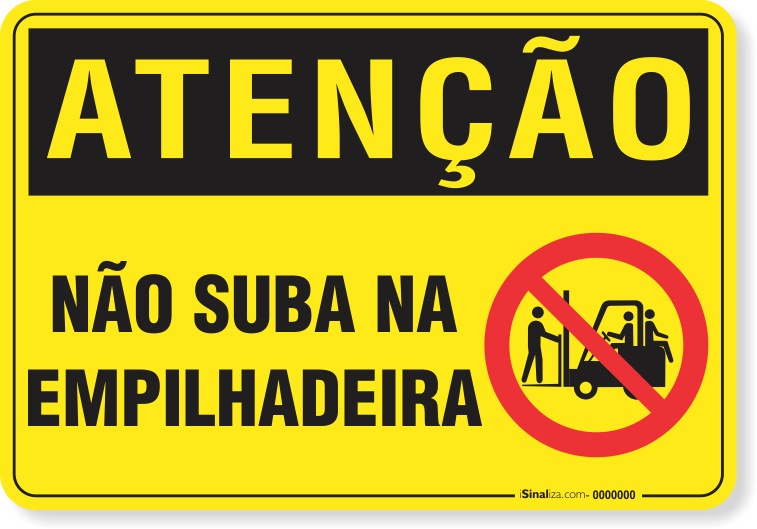 1128-placa-atencao-nao-suba-na-empilhadeira-aluminio-acm-60x45cm-fita-dupla-face-3m-1
