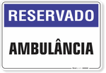 1224-placa-reservado-ambulancia-pvc-semi-rigido-26x18cm-furos-6mm-parafusos-nao-incluidos-1