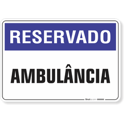 Placa Reservado Ambulância