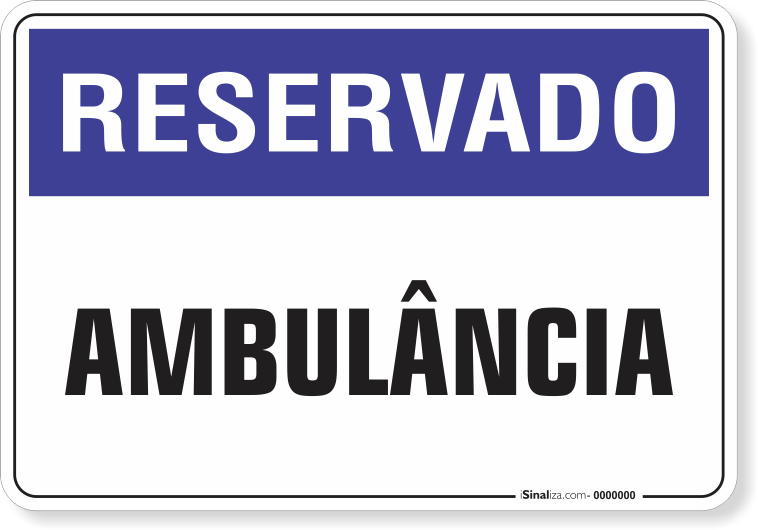 1224-placa-reservado-ambulancia-pvc-semi-rigido-26x18cm-furos-6mm-parafusos-nao-incluidos-1
