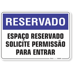 Placa Reservado Espaço Reservado Solicite Permissão Para Entrar