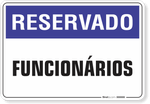 1236-placa-reservado-funcionarios-pvc-semi-rigido-26x18cm-furos-6mm-parafusos-nao-incluidos-1