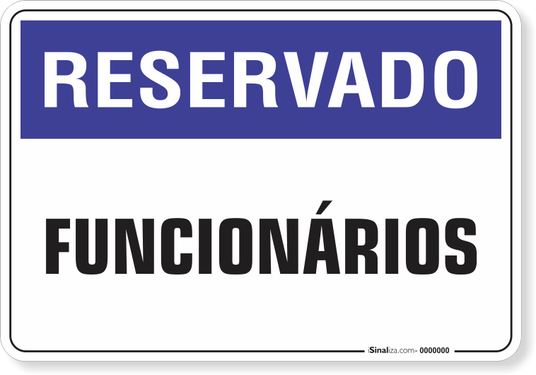 1236-placa-reservado-funcionarios-pvc-semi-rigido-26x18cm-furos-6mm-parafusos-nao-incluidos-1