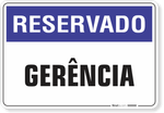 1237-placa-reservado-gerencia-pvc-semi-rigido-26x18cm-furos-6mm-parafusos-nao-incluidos-1