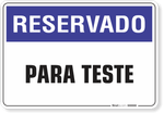 1245-placa-reservado-para-teste-pvc-semi-rigido-26x18cm-furos-6mm-parafusos-nao-incluidos-1