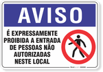 1266-placa-aviso-e-expressamente-proibido-a-entrada-de-pessoas-nao-autorizadas-neste-local-aluminio-acm-75x60cm-furos-6mm-parafusos-nao-incluidos-1