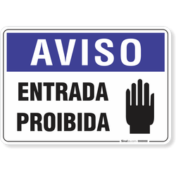 Placa Aviso  Entrada Proibida