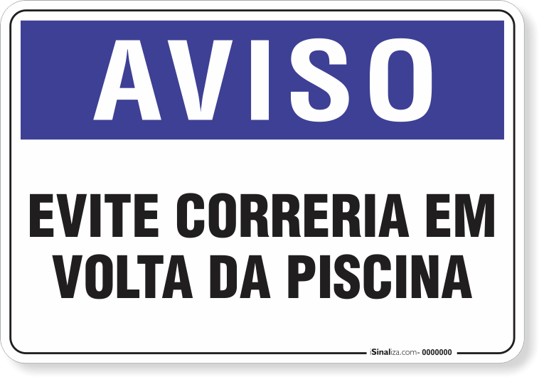 1273-placa-aviso-evite-correria-em-volta-da-piscina-pvc-semi-rigido-26x18cm-furos-6mm-parafusos-nao-incluidos-1