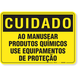 Placa Cuidado  Ao Manusear Produtos Químicos Use Epi