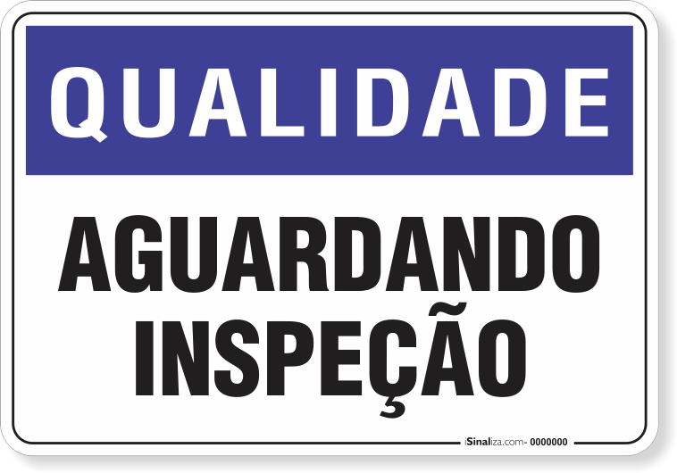 1405-placa-qualidade-material-aguardando-inspecao-pvc-semi-rigido-26x18cm-furos-6mm-parafusos-nao-incluidos-1