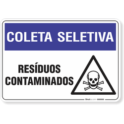 Placa  Coleta Seletiva Resíduos Contaminados