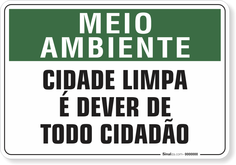 1506-placa-meio-ambiente-cidade-limpa-e-dever-de-todo-cidadao-pvc-semi-rigido-26x18cm-furos-6mm-parafusos-nao-incluidos-1