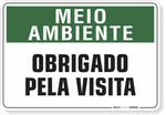 1519-placa-meio-ambiente-obrigado-pela-visita-pvc-semi-rigido-26x18cm-furos-6mm-parafusos-nao-incluidos-1