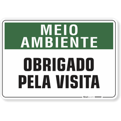 Placa Meio Ambiente Obrigado Pela Visita