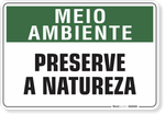 1521-placa-meio-ambiente-preserve-a-natureza-pvc-semi-rigido-26x18cm-furos-6mm-parafusos-nao-incluidos-1