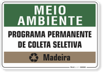 1524-placa-meio-ambiente-programa-permanente-de-coleta-seletiva-madeira-pvc-semi-rigido-26x18cm-furos-6mm-parafusos-nao-incluidos-1