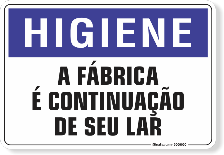 1538-placa-higiene-a-fabrica-e-continuacao-de-seu-lar-pvc-semi-rigido-26x18cm-furos-6mm-parafusos-nao-incluidos-1