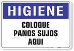 1544-placa-higiene-coloque-panos-sujos-aqui-pvc-semi-rigido-26x18cm-furos-6mm-parafusos-nao-incluidos-1