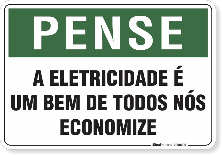1559-placa-pense-a-eletricidade-e-um-bem-de-todos-nos-economize-pvc-semi-rigido-26x18cm-furos-6mm-parafusos-nao-incluidos-1