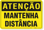 1876-placa-atencao-mantenha-distancia-aluminio-acm-60x45cm-fita-dupla-face-3m-1