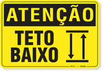1880-placa-atencao-teto-baixo-aluminio-acm-60x45cm-fita-dupla-face-3m-1
