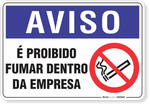 1932-placa-aviso-e-proibido-fumar-dentro-da-empresa-pvc-semi-rigido-26x18cm-furos-6mm-parafusos-nao-incluidos-1