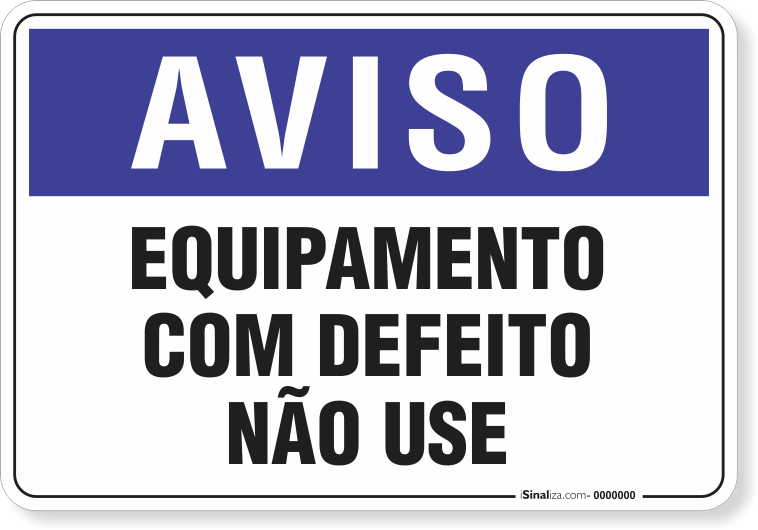 1934-placa-aviso-equipamento-com-defeito-nao-use-pvc-semi-rigido-26x18cm-furos-6mm-parafusos-nao-incluidos-1