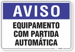 1936-placa-aviso-equipamento-com-partida-automatica-pvc-semi-rigido-26x18cm-furos-6mm-parafusos-nao-incluidos-1