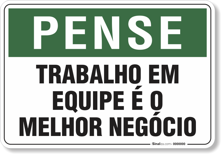 1826-placa-pense-trabalho-em-equipe-e-o-melhor-negocio-aluminio-acm-44x29cm-fita-dupla-face-3m-1