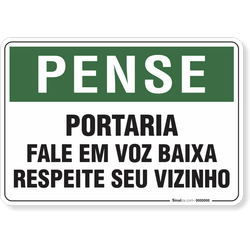 Placa Pense Portaria Fale Em Voz Baixa Respeite Seu Vizinho