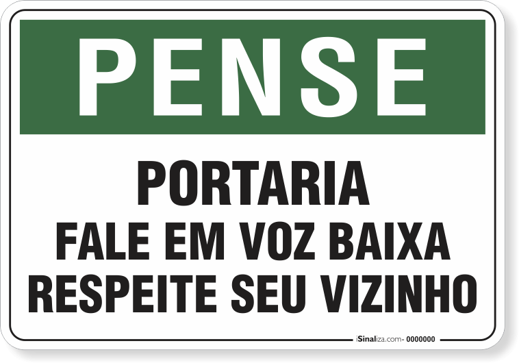 1815-placa-pense-portaria-fale-em-voz-baixa-respeite-seu-vizinho-pvc-semi-rigido-26x18cm-furos-6mm-parafusos-nao-incluidos-1