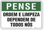1811-placa-pense-ordem-e-limpeza-dependem-de-todos-nos-pvc-semi-rigido-26x18cm-furos-6mm-parafusos-nao-incluidos-1