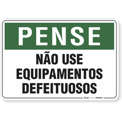 Placa Pense Não Use Equipamentos Defeituosos