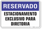 1234-placa-reservado-estacionamento-exclusivo-para-diretoria-pvc-semi-rigido-44x29cm-furos-6mm-parafusos-nao-incluidos-1