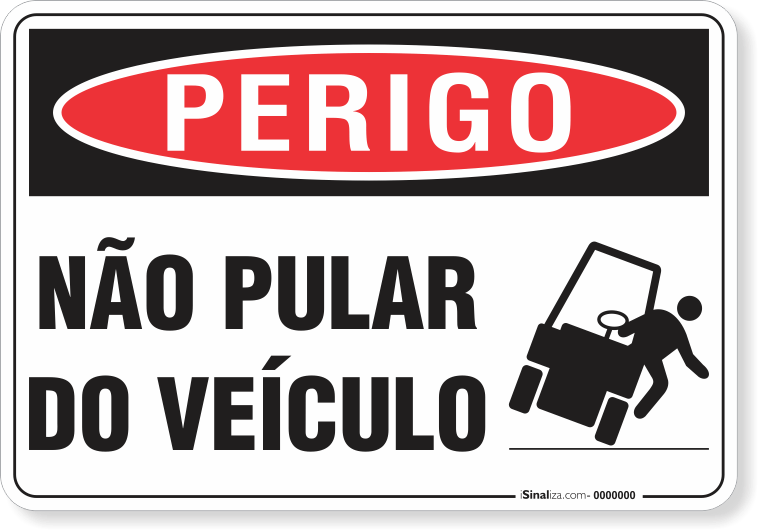 2169-placa-perigo-nao-pular-do-veiculo-pvc-semi-rigido-26x18cm-furos-6mm-parafusos-nao-incluidos-1