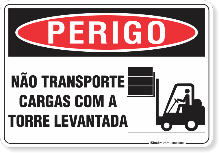 2178-placa-perigo-nao-transporte-cargas-com-a-torre-levantada-pvc-semi-rigido-26x18cm-furos-6mm-parafusos-nao-incluidos-1