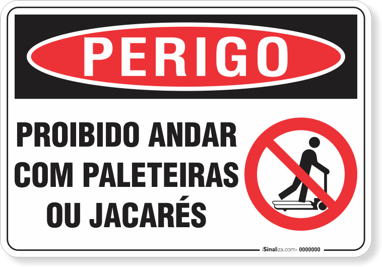 2184-placa-perigo-proibido-andar-com-paleteiras-ou-jacares-pvc-semi-rigido-26x18cm-furos-6mm-parafusos-nao-incluidos-1