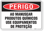 2536-placa-perigo-ao-manusear-produtos-quimicos-use-epi-pvc-semi-rigido-26x18cm-furos-6mm-parafusos-nao-incluidos-1