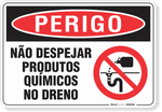 2560-placa-perigo-nao-despejar-produtos-quimicos-no-dreno-pvc-semi-rigido-26x18cm-furos-6mm-parafusos-nao-incluidos-1