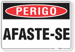 2775-placa-perigo-afaste-se-pvc-semi-rigido-75x60cm-furos-6mm-parafusos-nao-incluidos-1