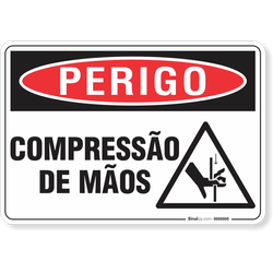 Placa Perigo Compressão De Mãos