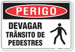 2814-placa-perigo-devagar-transito-de-pedestres-pvc-semi-rigido-26x18cm-furos-6mm-parafusos-nao-incluidos-1